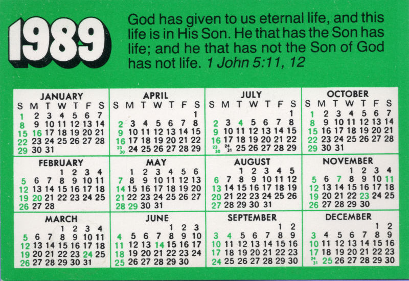 1989 Calendar with 1 John 5:11, 12
