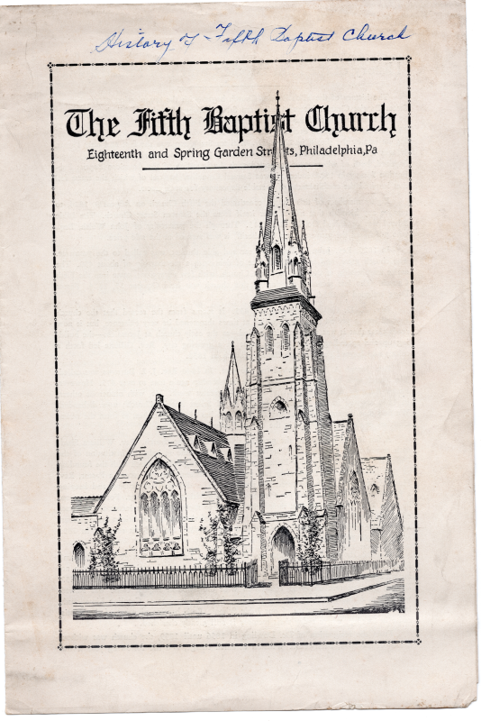 Illustration of the church at 18th and Spring Garden Streets with the name "Fifth Baptist Church" and the church's address