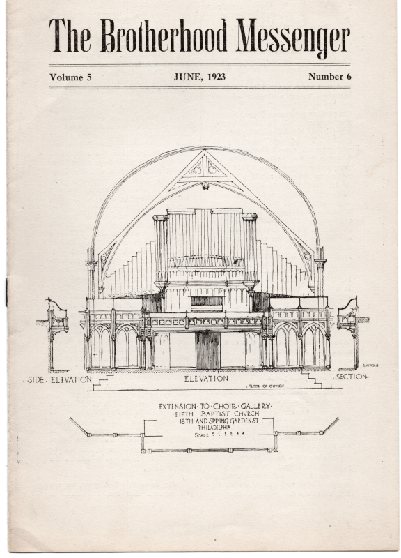 The Brotherhood Messenger Vol. 5 No. 6 with an illustration of an extension of the Choir Gallery at 18th and Spring Garden streets