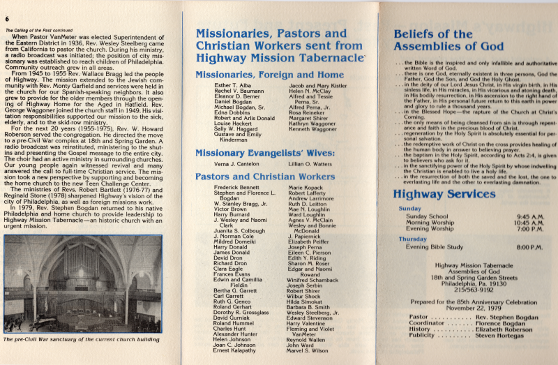 Highway's history continued; Highway's missionaries, evangelists, pastors, and Christian workers; Beliefs of the Assemblies of God, Highway's Services, Highway's leadership