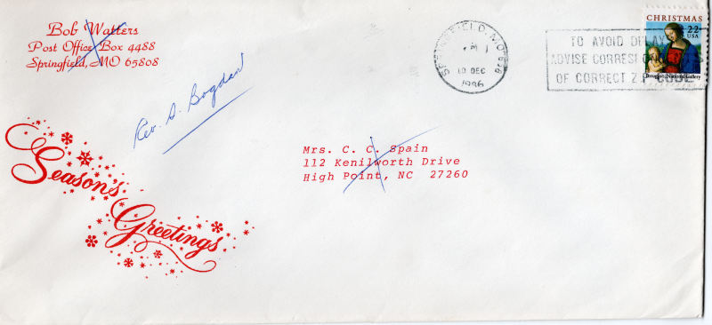 First envelope surrounding the letter to Pastor Bogdan originally addressed to Mrs. C. C. Spain in Highpoint, NC from Bob Watters Springfield, MO in 1986. Both addresses are crossed out and replaced with "Rev. S. Bogdan"