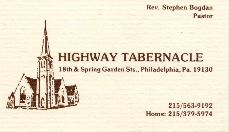Pastor Bogdan's business card with the name of the church, he church's cross streets, an illustration of the church at 18th and Spring Garden Streets, the church phone number, and Pastor Bogdan's home phone number