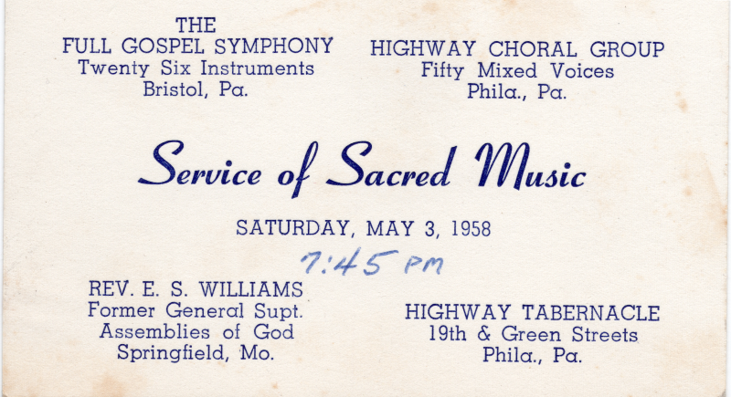 Advertises a worship evening featuring the Full Gospel Symphony from Bristol, PA, the 50-voice Highway Choral Group, and Rev. Williams, former AG General Superintendent, at Highway Tabernacle (19th and Green Streets)
