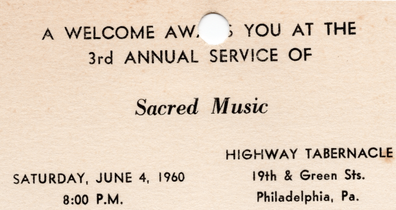 Ticket for the Service of Sacred Music at Highway Tabernacle (19th and Green streets)