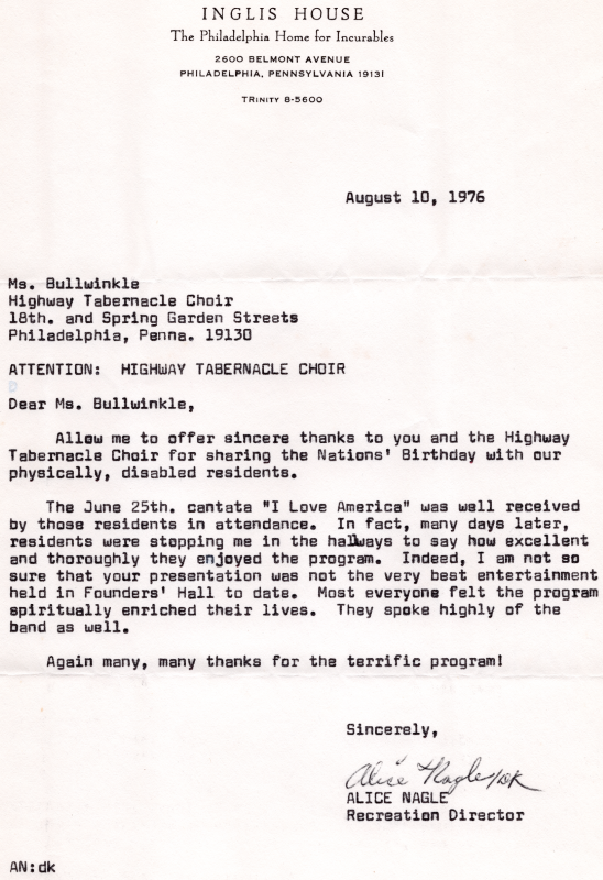 Letter of gratitude from the Inglis House: The Philadelphia Home for Incurables thanking Mrs. Bullwinkle for the Highway Choir's cantata, "I Love America" performed for the Home on June 25