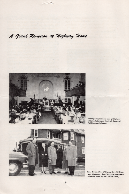 Section title: "A Grand Re-union at Highway Home," photo of the congregation at 19th and Green Streets with the caption, "Thanksgiving Services held at Highway Mission Tabernacle in which Reverend Williams participated. Group portrait with the caption, "Rev. Brown, Mrs. Williams, Rev. Williams, Mrs. Waggoner, Rev. Waggonner are greeted at the Home by Mrs. Olive Finch,"