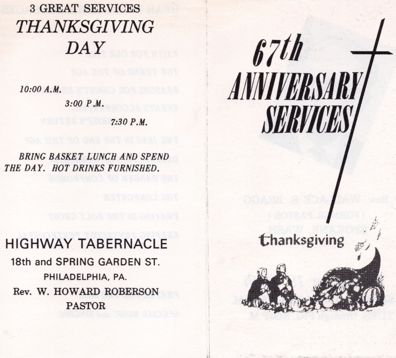 Front Cover: "67th Anniversary Services, Thanksgiving" with an image of a cross and an image of two pilgrims with a cornucopia; Back Cover: "3 Great Services Thanksgiving Day, 10:00 AM, 3:00 PM, 7:30 PM, Bring basket lunch and spend the day. Hot drinks furnished. Highway Tabernacle, 18th and Spring Garden St., Philadelphia, PA., Rev. W. Howard Roberson, Pastor"