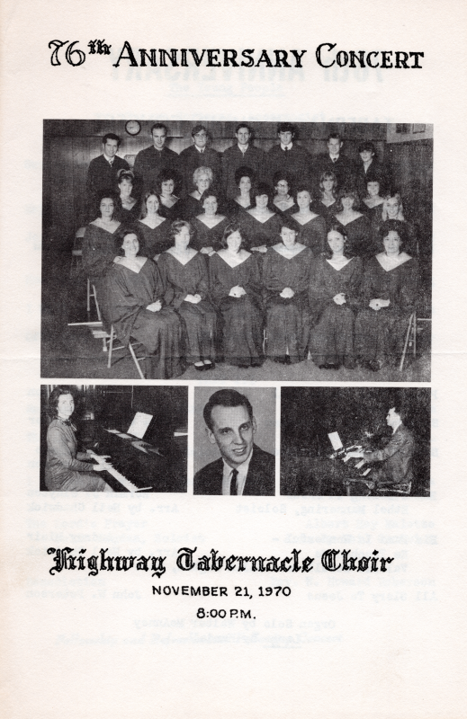 Cover: "76th Anniversary Concert, Highway Tabernacle Choir, November  21, 1970, 8:00 P.M." with a group portrait of the choir, a portrait of accompanist Betty Roberson, a portrait of director Neil Chadwick, and a portrait of Walter McAnney Jr., organist