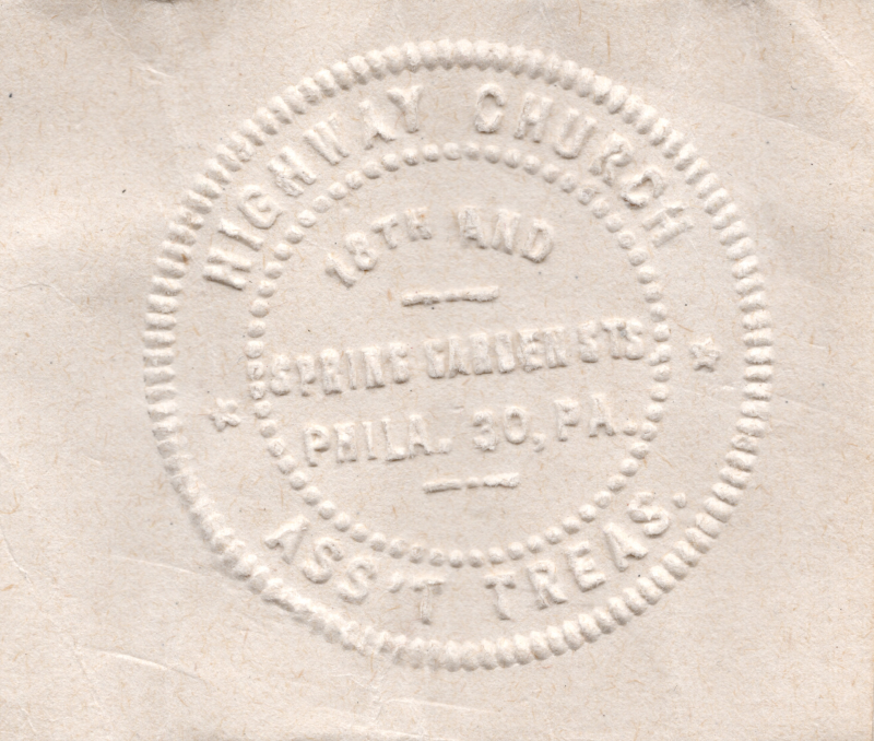 Letter press reading "Highway Church, Ass't Treas., 18th and Spring Garden Sts, Phila. 20, PA."