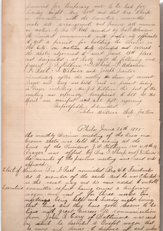 (Continuation of 5/9/1895: Decision to look for a temporary vehicle, getting a permit for holding the services in the city, prayer and worship with music). Election of new members, procurement of a temporary wagon, search for a permanent wagon