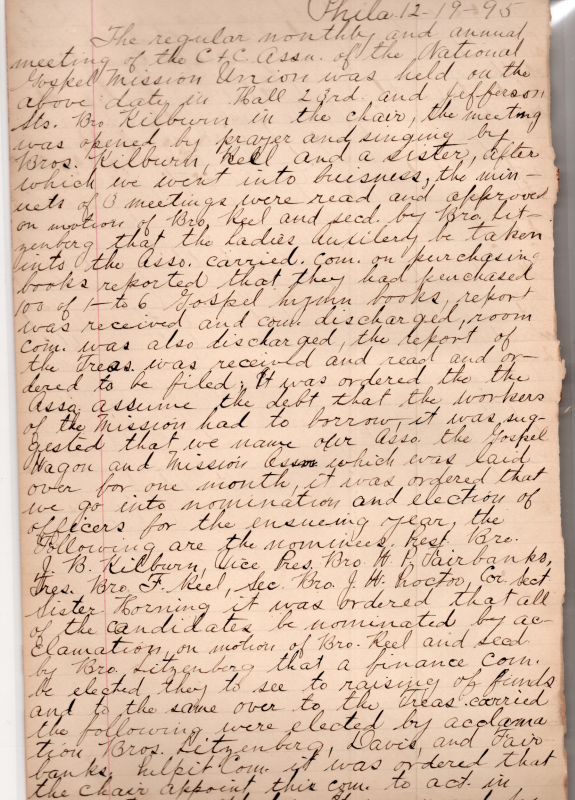 Prayer, worship, motion to have the ladies' auxilary be taken into the association, hymnal purchase completed, and committee discharged, committee to find a room was also discharged for completion of their task. Treasurer's report. Assumption of dept that the workers of the Mission had to borrow. Decision to name the association the Gospel Wagon and Mission Association. Election of officers for the upcoming year. Creation of a finance commmittee. Election results- Finance committee: Bros. Litzenberg, Davis, and Fairbanks, Pulpit committee: chair appointed