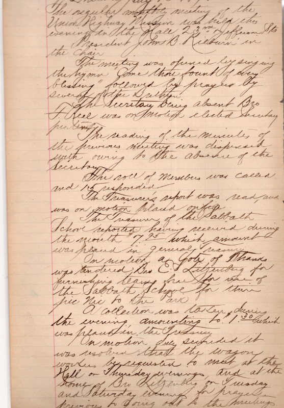 Hymn, prayer, treasurer's report, funds from the Sabbath School (Sunday School) put in the general fund, use of Sunday School materials for a picnic, collection taken, request for wagon workers to attend building meetings