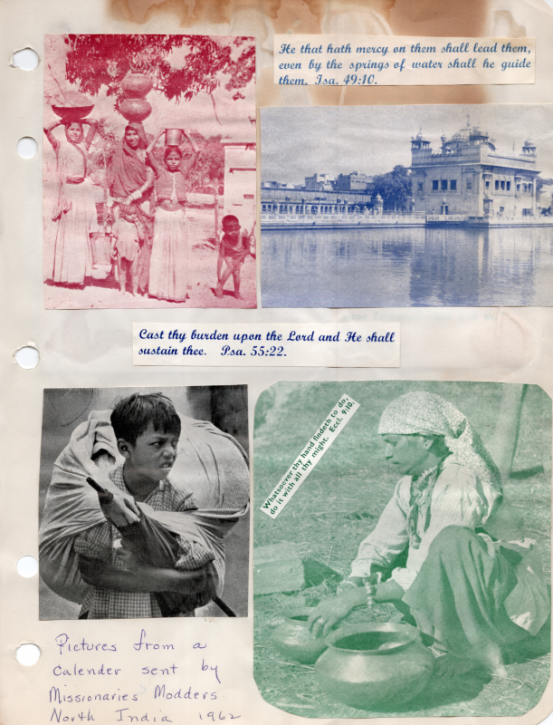Pictures from a calendar sent by missionaries to North India, the Modders. Girls carry water jugs on their heads, a water source, a boy carries a heavy load, a woman works from two pots. Scriptures; Isaiah 49:10, Psalms 55:22, and Ecclesiastes 9:10