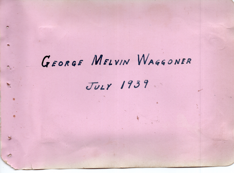 "George Melvin Waggoner, July 1939"