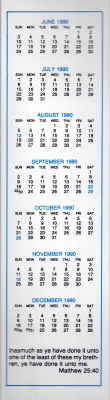 June to December 1990 calendar andd Matthew 25:40