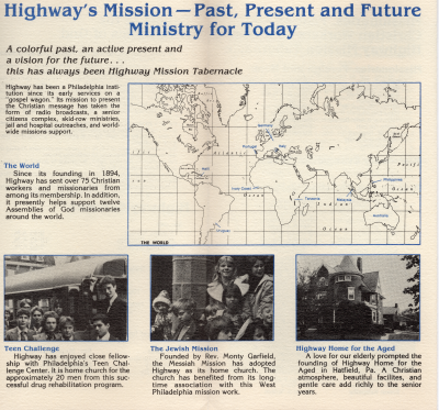 Highway's current ministries: supporting world missionaries, Teen Challenge, The Jewish Mission, Highway Home for the Aged