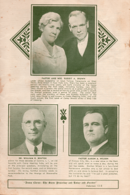 Portrait and biographical information for Pastor and Mrs. Robert A. Brown, Dr. William K. Bouton, and Pastor Aaron A. Wilson. Hebrews 13:8