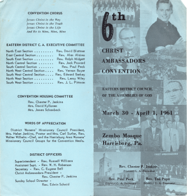 Front Cover: "6th Christ Ambassadors Convention, Eastern District Council of the Assemblies of God, March 30 - April 1, 1961, Zembo Mosque, Harrisburg, Pa., Rev. Chester P. Jenkins, District C. A. President, Rev. Paul Peck, District C. A. Secretary, Rev. Ted Papit, District, C. A. Treasurer" in front of a collage of images; Back Cover: Convention chorus lyrics, Eastern District C. A. Executive Committee, Convention Housing Committee, Words of Appreciation, and District Officers