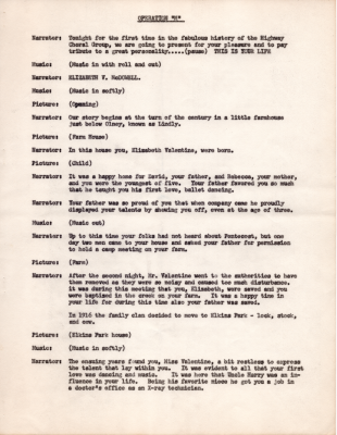 The musical tribute to Mrs. McDowell is introduced by the Highway Choral Group, and the script addresses the early years of Mrs. McDowell's life