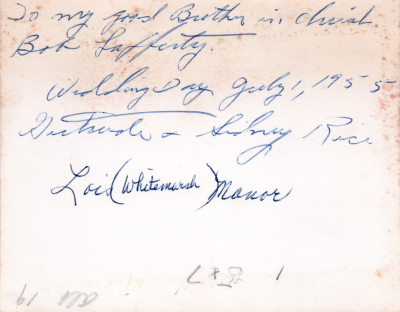 A writer sends this image to his brother in Christ, Bob Lafferty, writing about a wedding for the Rices on July 1, 1955 at Lois Manor