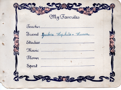 Page labeled, "My Favorites," with the "Friend" line filled out with Barbara Hopkins-Huston
