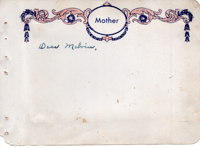 A page labeled "Mother" with the handwritten text, "Dear Melvin"
