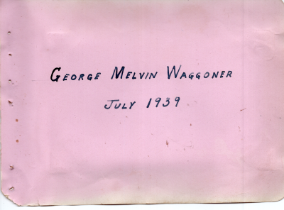 "George Melvin Waggoner, July 1939"